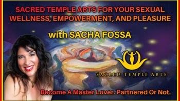 Sacred Temple Arts (STA): Providing One Of A Kind Custom Designed Programs For Your Overall, Intimate & Erotic Health, Wellness, Pleasure & Expansion!